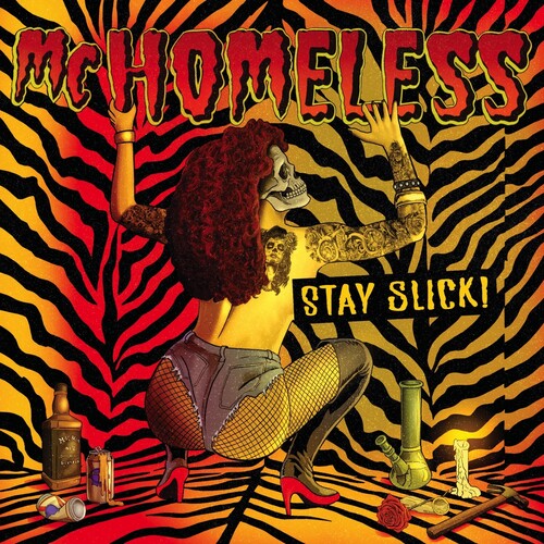 MC HOMELESS - STAY SLICK - RECORD