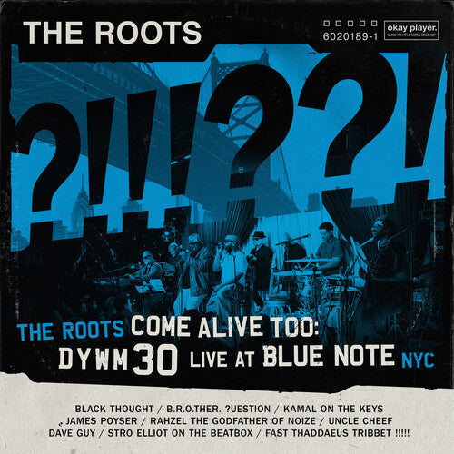 ROOTS - ROOTS COME ALIVE TOO: DYWM30 LIVE AT BLUE NOTE NYC - RECORD