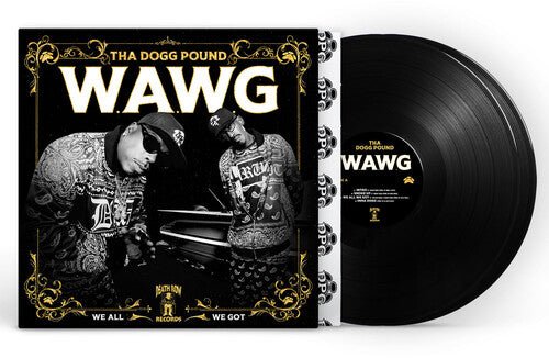 THA DOGG POUND - W.A.W.G. (WE ALL WE GOT) - RECORD