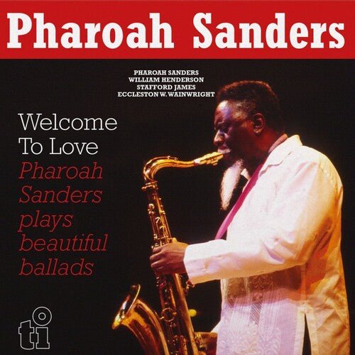 PHAROAH SANDERS - WELCOME TO LOVE - RECORD