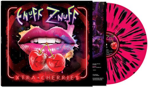 ENUFF Z'NUFF - XTRA CHERRIES - RECORD