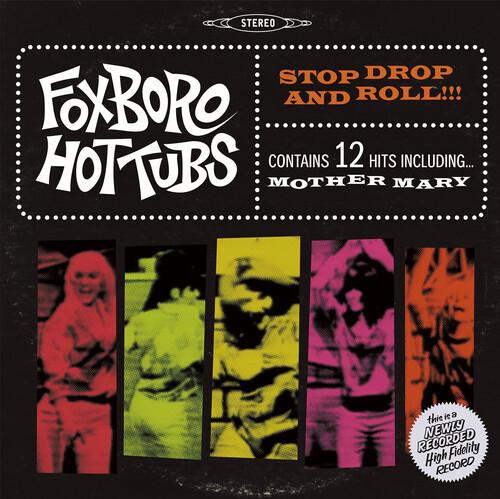 FOXBORO HOTTUBS - STOP DROP & ROLL - RECORD