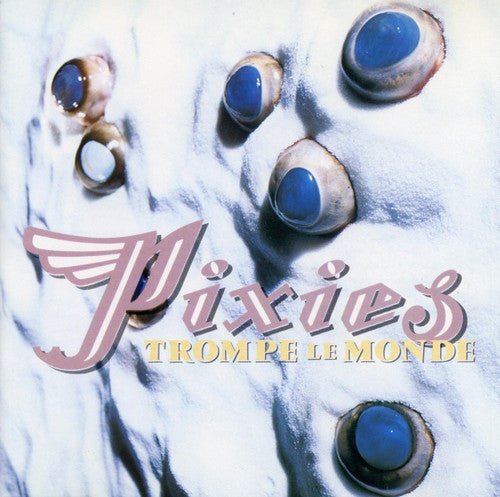 PIXIES - TROMPE LE MONDE - RECORD
