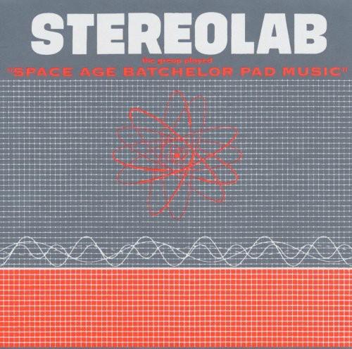 STEREOLAB - GROOP PLAYED SPACE AGE BATCHELOR PAD - RECORD