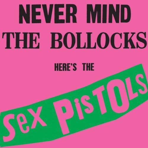 SEX PISTOLS - NEVER MIND THE BOLLOCKS - RECORD