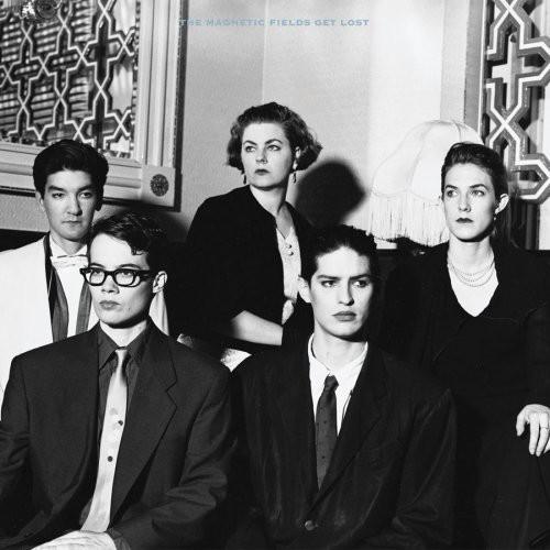 THE MAGNETIC FIELDS - GET LOST - RECORD