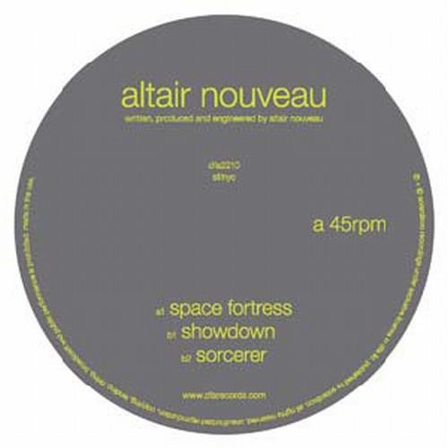 ALTAIR NOUVEAU - SPACE FORTRESS - RECORD
