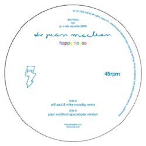 JUAN MACLEAN - HAPPY HOUSE (LAZARO CASANOVE REMIX) - RECORD