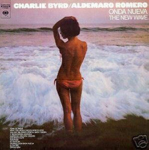 BYRD,CHARLIE / ALDEMARO, ROMERO - ONDA NUEVA THE NEW WAVE - RECORD