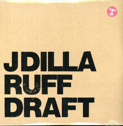 J DILLA - RUFF DRAFT - RECORD
