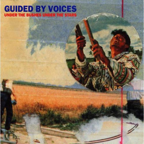 GUIDED BY VOICES - UNDER THE BUSHES UNDER THE STARS - RECORD