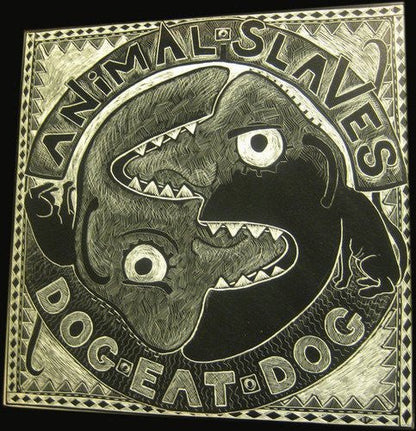 ANIMAL SLAVES - DOG EAT DOG - RECORD