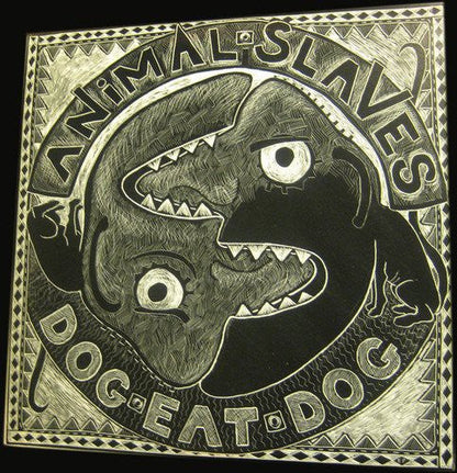 ANIMAL SLAVES - DOG EAT DOG - RECORD