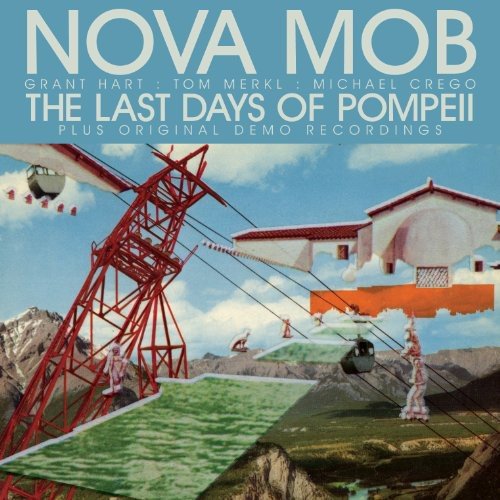 NOVA MOB - LAST DAYS OF POMPEII - RECORD