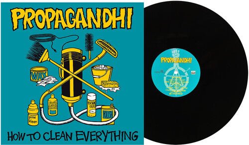PROPAGANDHI - HOW TO CLEAN EVERYTHING - RECORD