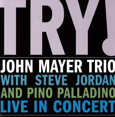 MAYER,JOHN - TRY: LIVE IN CONCERT - RECORD
