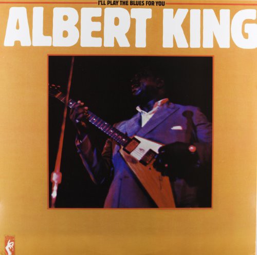 KING,ALBERT - I'LL PLAY THE BLUES FOR YOU - RECORD