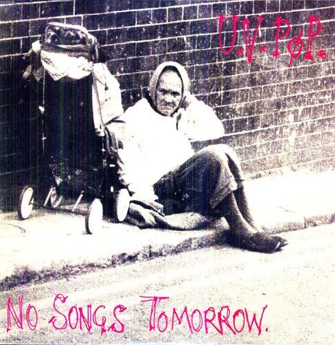 UV POP - NO SONGS TOMORROW - RECORD