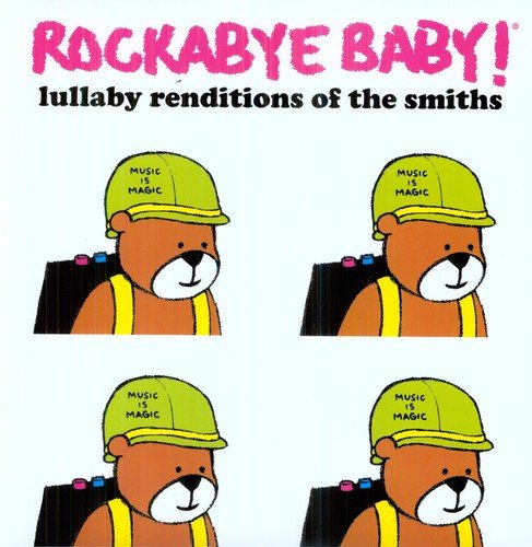 ROCKABYE BABY! - LULLABY RENDITIONS OF THE SMITHS - RECORD