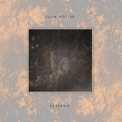 HOLTER,JULIA - EKSTASIS - RECORD