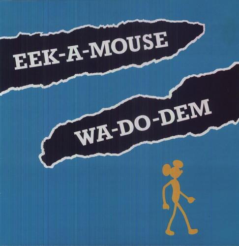 EEK-A-MOUSE - WA DO DEM - RECORD
