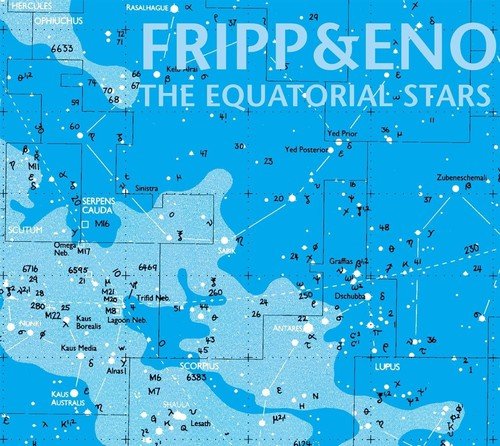 FRIPP,ROBERT / ENO,BRIAN - EQUATORIAL STARS - RECORD