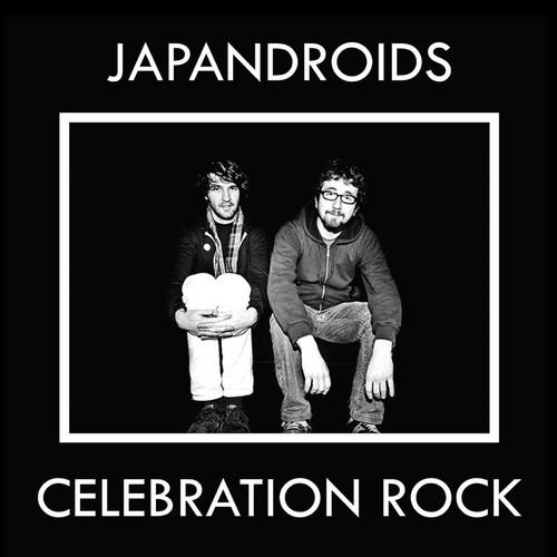 JAPANDROIDS - CELEBRATION ROCK - RECORD