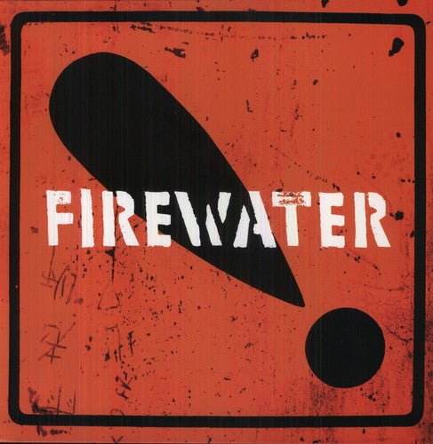 FIREWATER - INTERNATIONAL ORANGE - RECORD