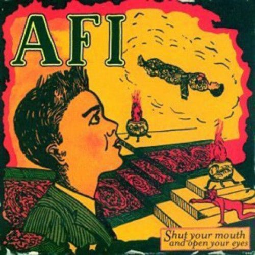 AFI - SHUT YOUR MOUTH & OPEN YOUR EYES - RECORD