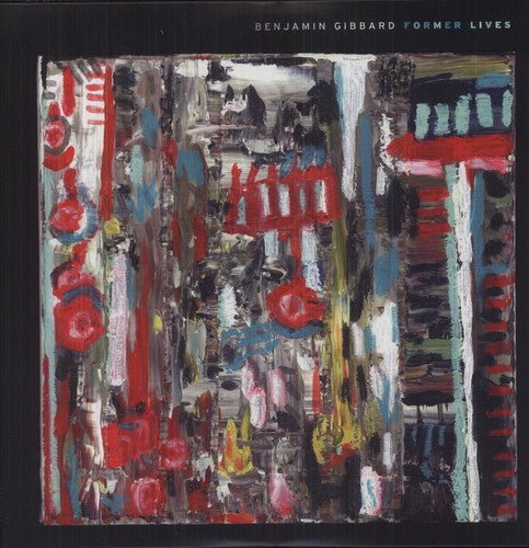 GIBBARD,BENJAMIN - FORMER LIVES - RECORD