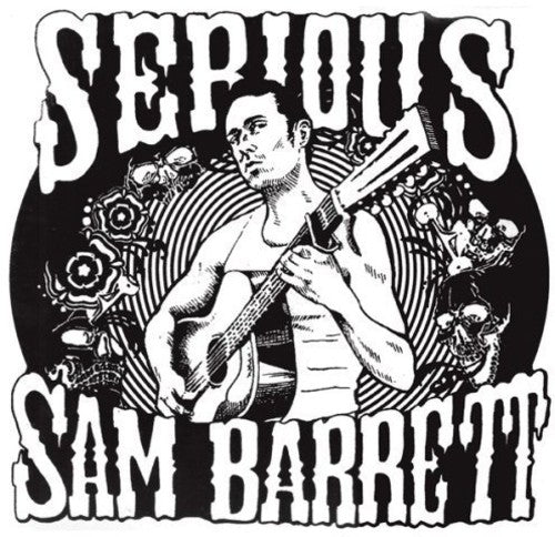 BARRETT,SERIOUS SAM - SERIOUS SAM BARRETT - RECORD