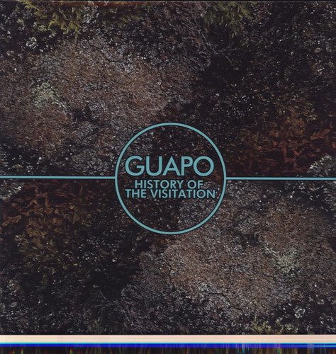 GUAPO - HISTORY OF THE VISITATION - RECORD