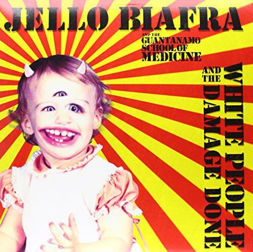 BIAFRA,JELLO / GUANTANAMO SCHOOL OF MEDICINE - WHITE PEOPLE & THE DAMAGE DONE - RECORD