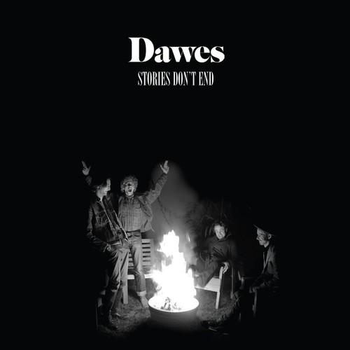 DAWES - STORIES DON'T END - RECORD