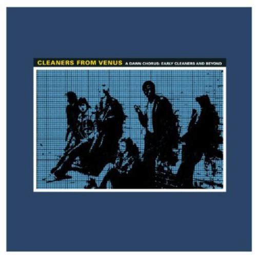 CLEANERS FROM VENUS - DAWN CHORUS - RECORD