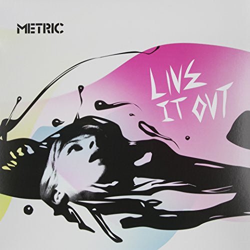 METRIC - LIVE IT OUT - RECORD