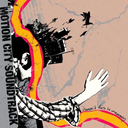 MOTION CITY SOUNDTRACK - COMMIT THIS TO MEMORY - RECORD