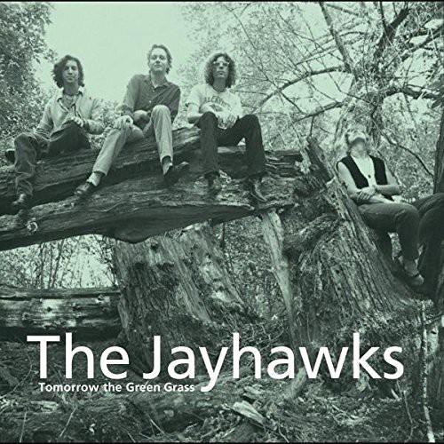 JAYHAWKS - TOMORROW THE GREEN GRASS - RECORD