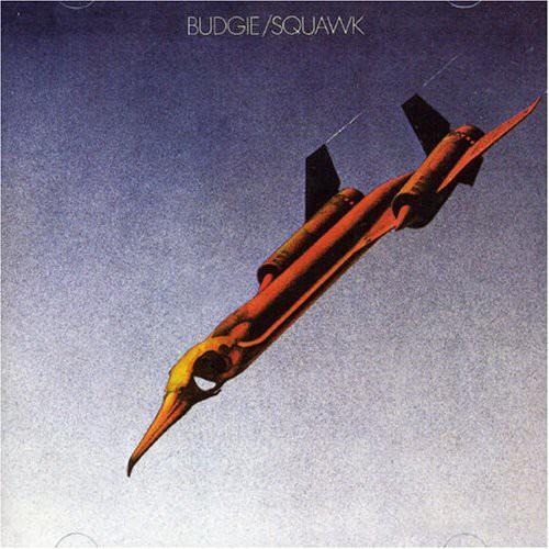 BUDGIE - SQUAWK - RECORD