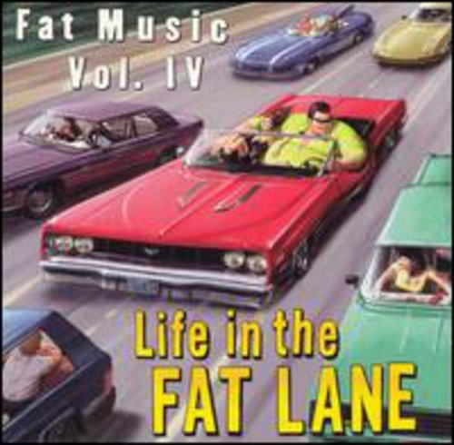 LIFE IN THE FAT LINE: FAT MUSIC 4 / VARIOUS - LIFE IN THE FAT LANE: FAT MUSIC 4 / VARIOUS - RECORD