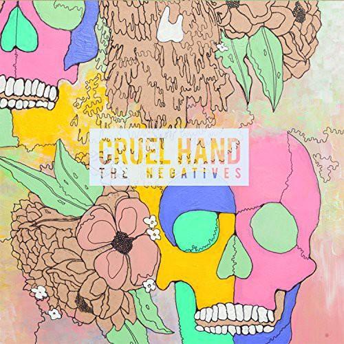 CRUEL HAND - NEGATIVES - RECORD