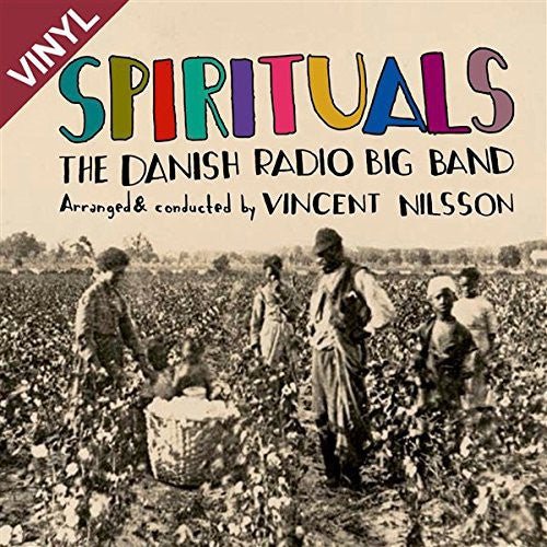 NILSSON,VINCENT / DANISH RADIO BIG BAND - SPIRITUALS - RECORD