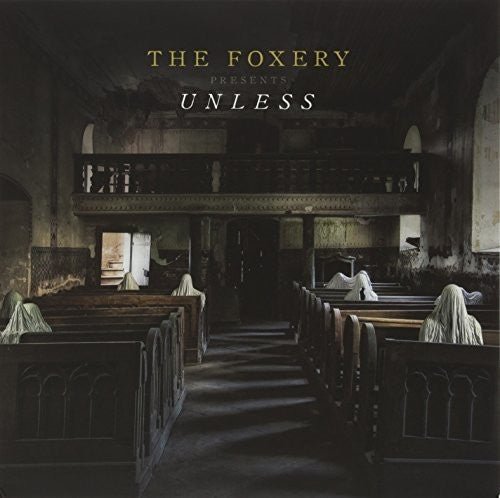 FOXERY - UNLESS - RECORD