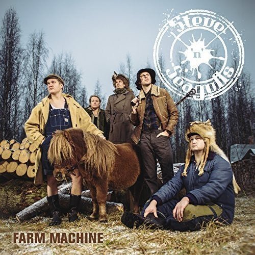 STEVE N SEAGULLS - FARM MACHINE - RECORD