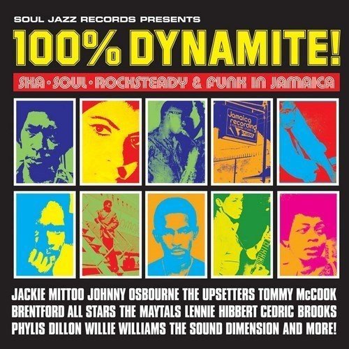 SOUL JAZZ RECORDS PRESENTS - 100% DYNAMITE - RECORD