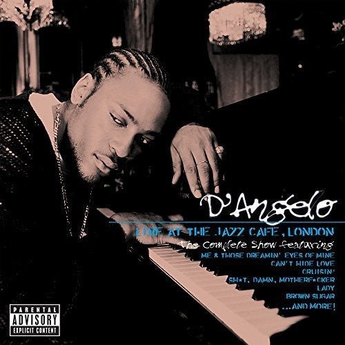 D'ANGELO - LIVE AT THE JAZZ CAFE LONDON: THE COMPLETE SHOW - RECORD