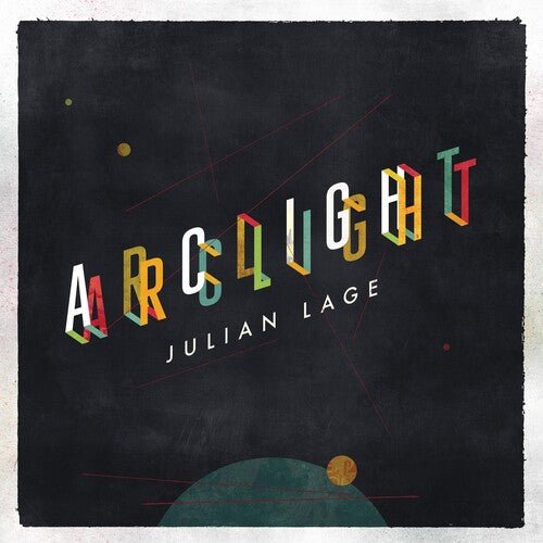 LAGE,JULIAN - ARCLIGHT - RECORD
