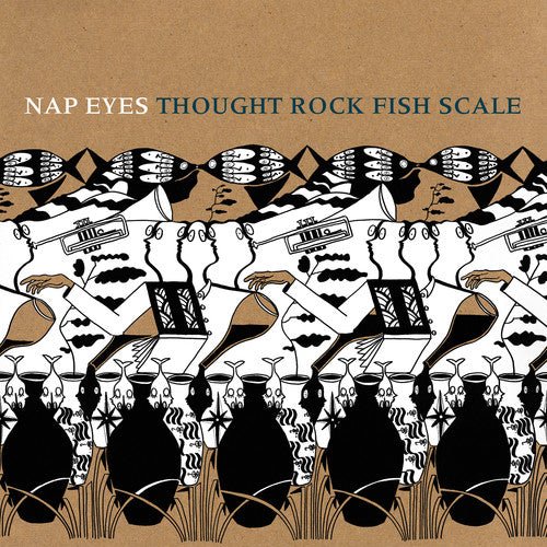 NAP EYES - THOUGHT ROCK FISH SCALE - RECORD