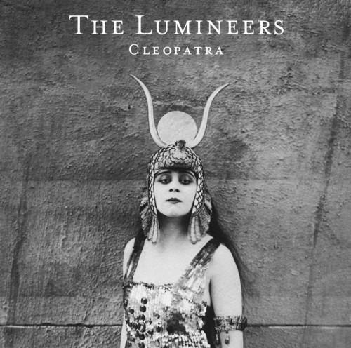 LUMINEERS - CLEOPATRA (DELUXE) - RECORD