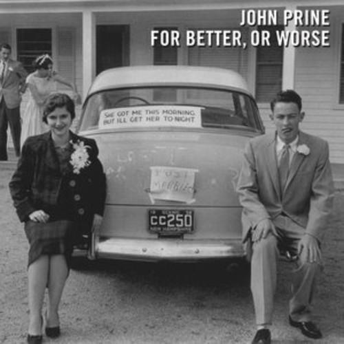 PRINE,JOHN - FOR BETTER OR WORSE - RECORD